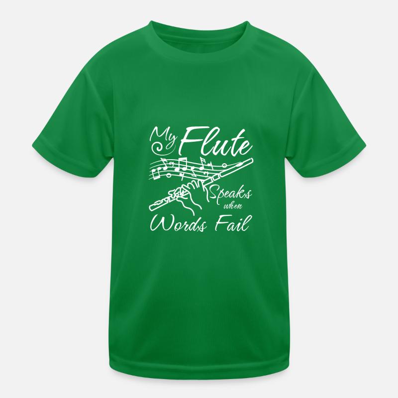 My flute speaks when words fail Kinder Funktions-T-Shirt