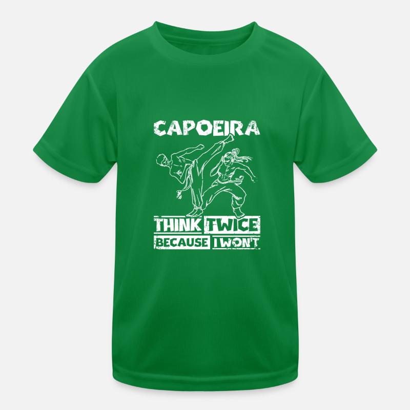 Capoeira think twice because I won't Kids Functional T-Shirt