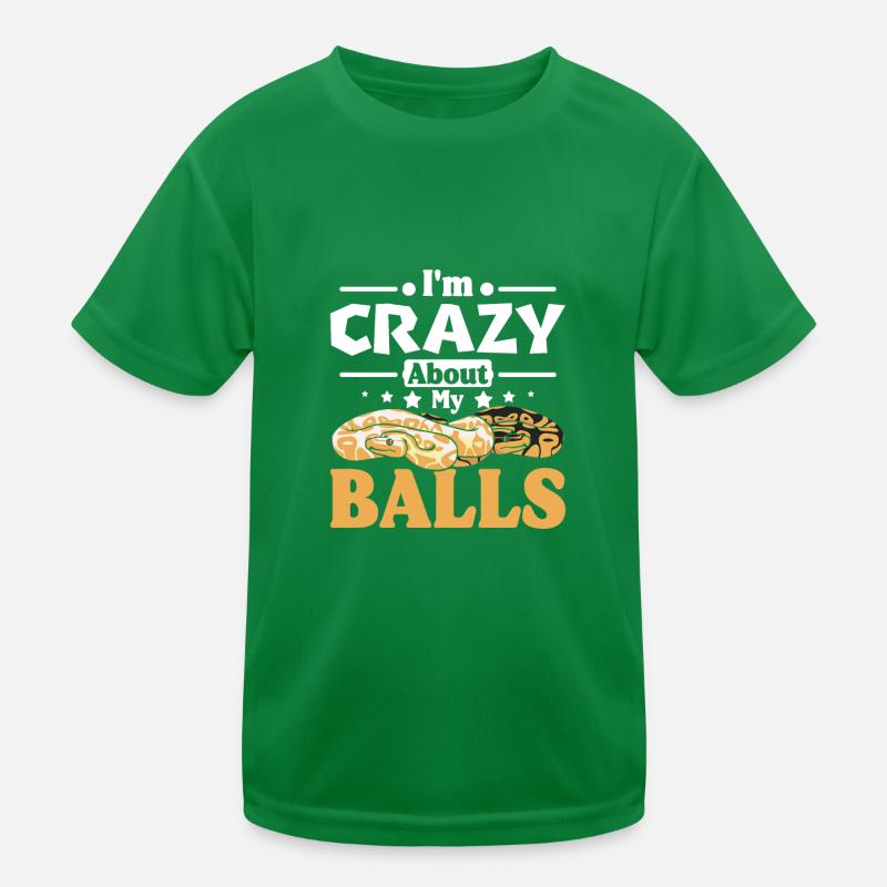 Je suis fou de mes couilles de python royal T-shirt sport Enfant