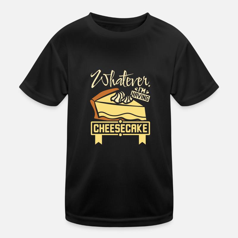 Whatever I'm having cheesecake Kinder Funktions-T-Shirt