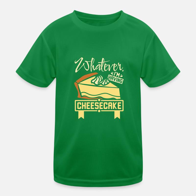 Whatever I'm having cheesecake Kinder Funktions-T-Shirt