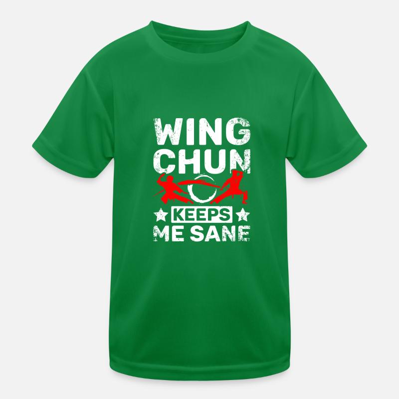 Wing chun keeps me sane Kids Functional T-Shirt