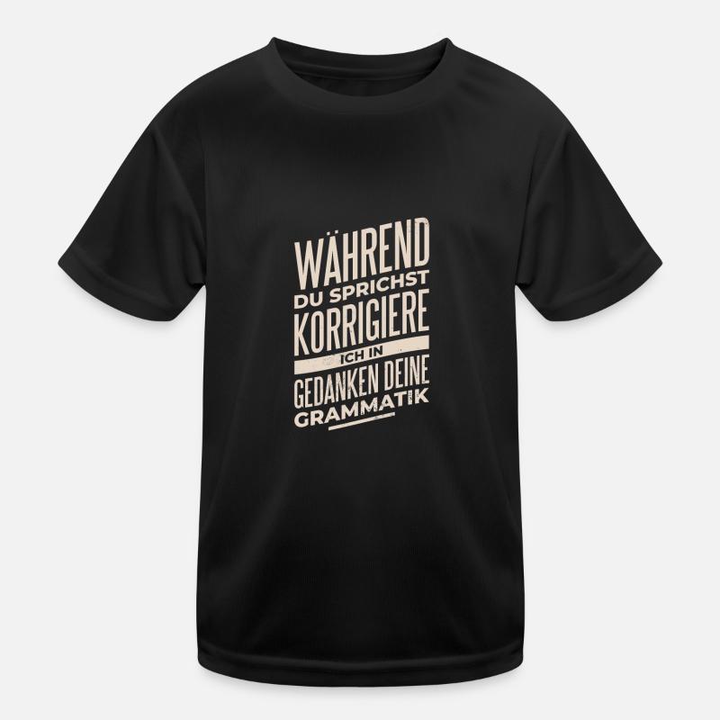 Pendant que vous parlez, je corrige votre grammaire T-shirt sport Enfant