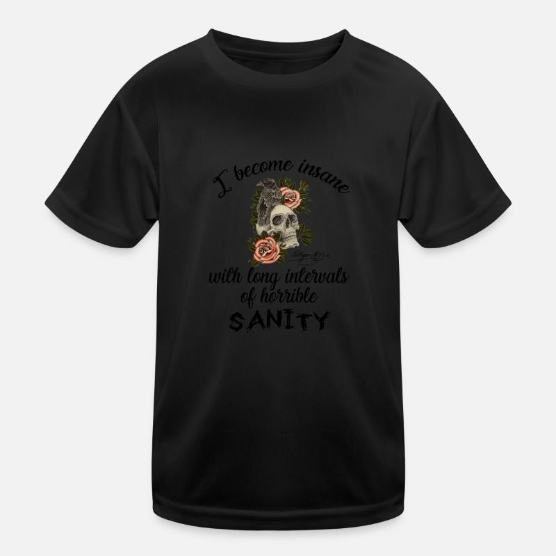 Horrible Sanity | Edgar Allan Poe Kids Functional T-Shirt