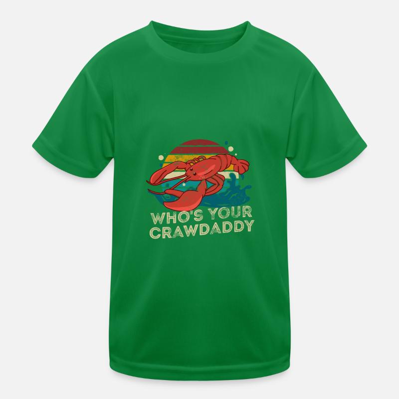 Who's Your Crawdaddy Funny Crawfish Boil Seafood Kinder Funktions-T-Shirt