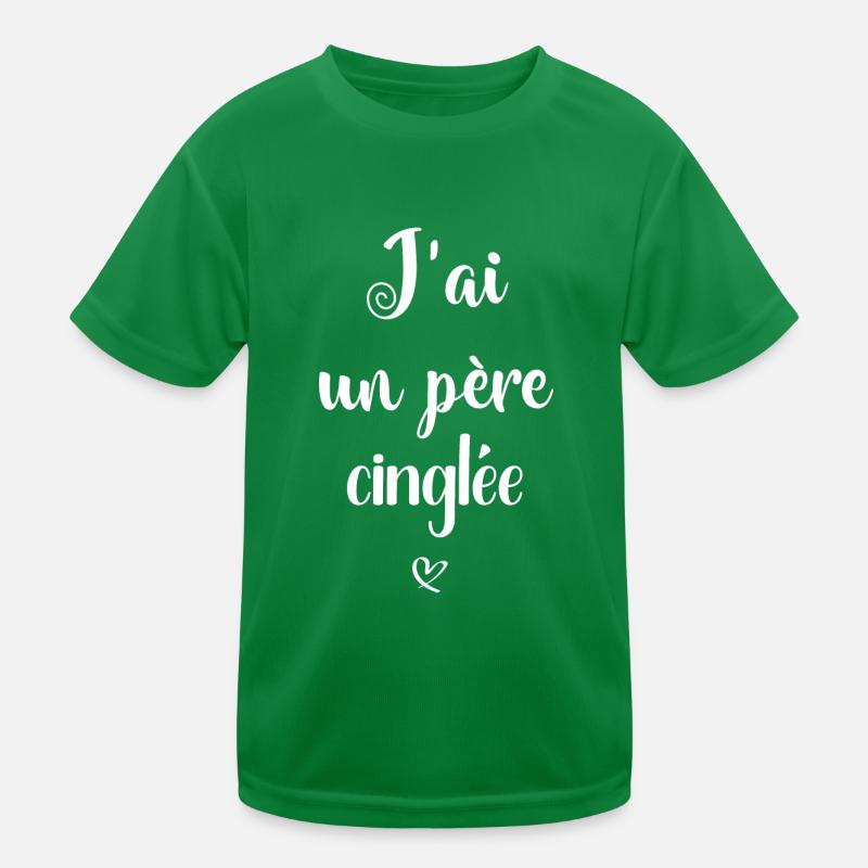 J ai un père cinglée T-shirt sport Enfant