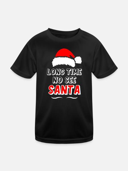 Long Time No See Santa - Kids Functional T-Shirt - black - Front