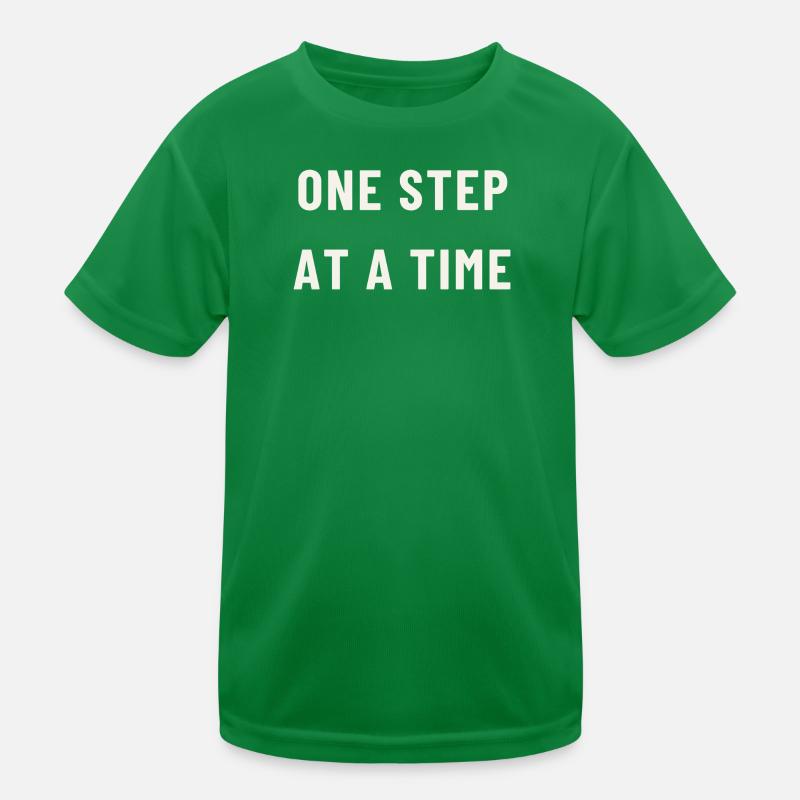 One step at a time Kids Functional T-Shirt