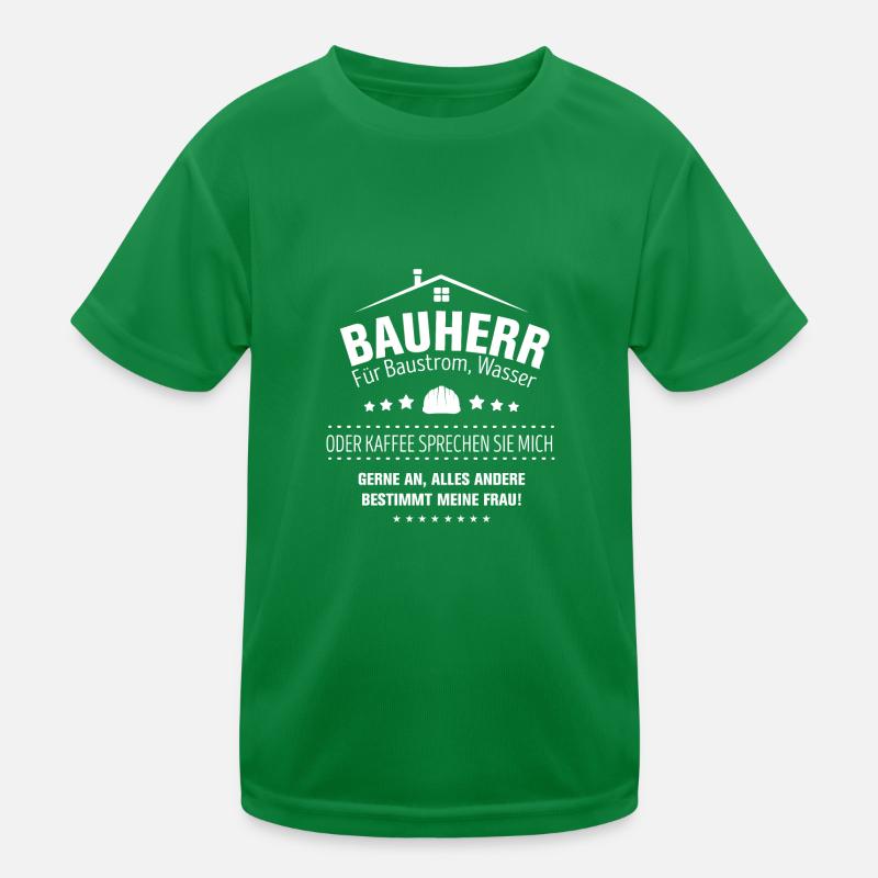 Bauherrin Hausbau Bauherr Häuslebauer Geschenk Kinder Funktions-T-Shirt
