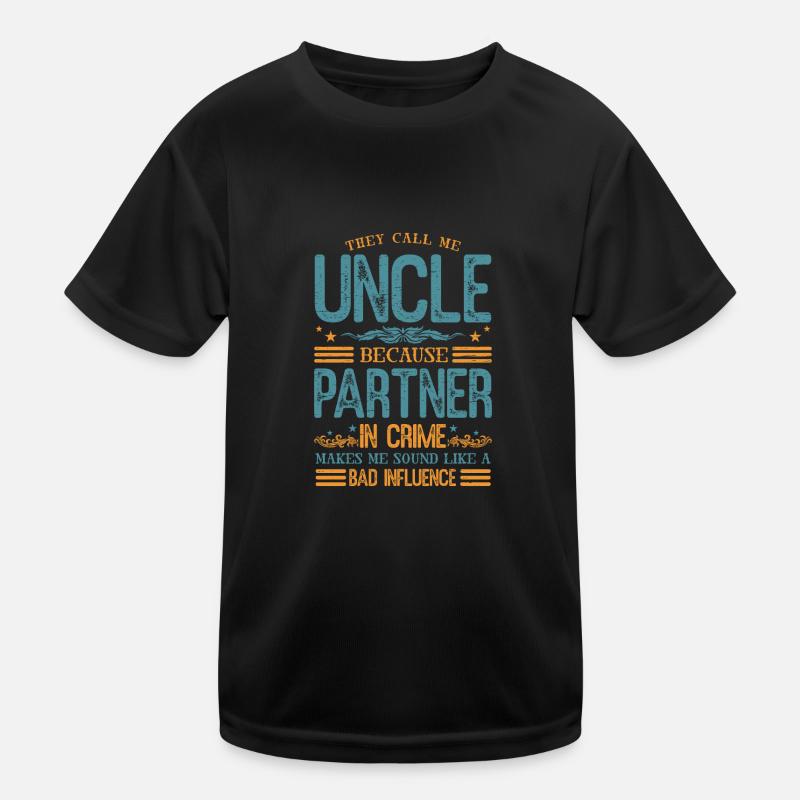 Uncle funny Kids Functional T-Shirt