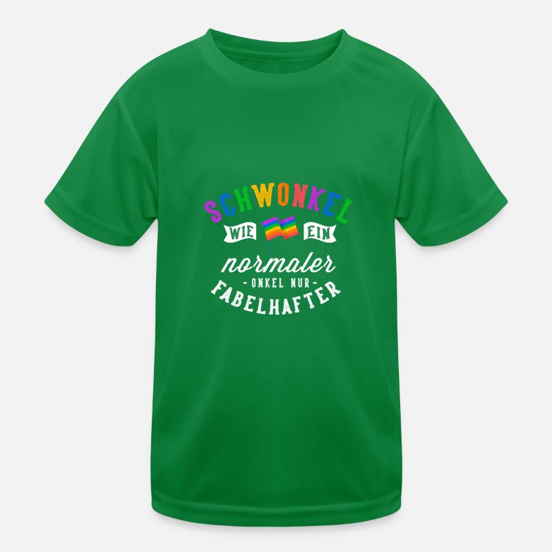 Schwonkel wie ein normaler Onkel LGBT Gay Kinder Funktions-T-Shirt