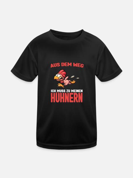 Aus dem weg - ich muss zu meinen Hühnern - Kinder Funktions-T-Shirt - Schwarz - Vorne