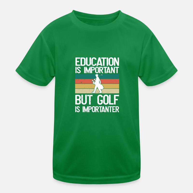 Education is important, but golf is more important Kids Functional T-Shirt