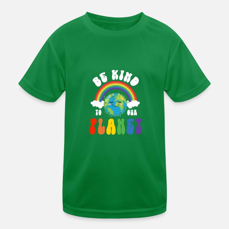 Be kind to our planet - world environment day Kinder Funktions-T-Shirt