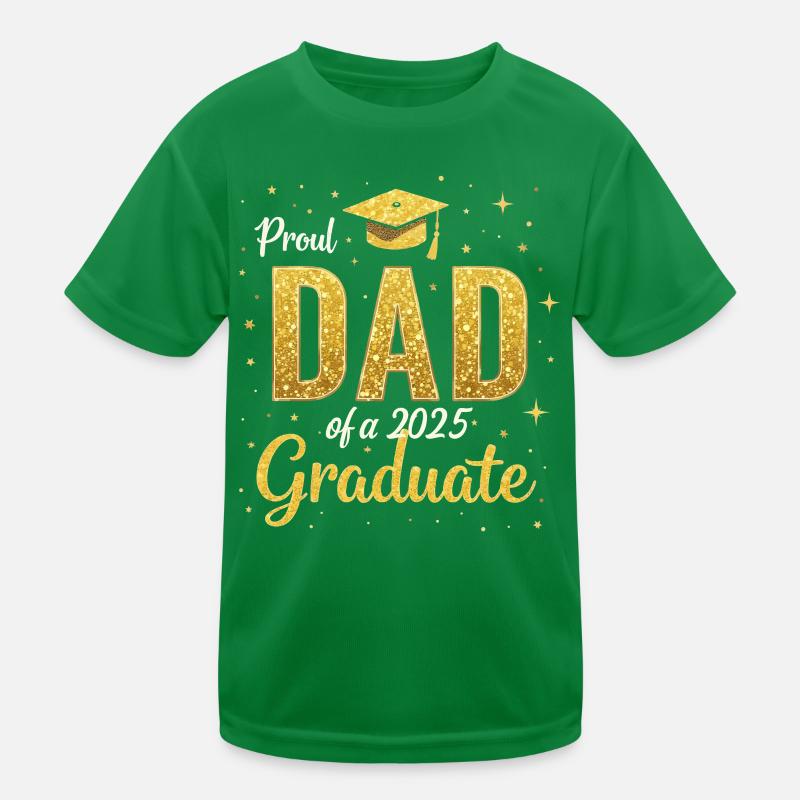 Stolzer Vater eines Abschlusses im Jahr 2025 Kinder Funktions-T-Shirt