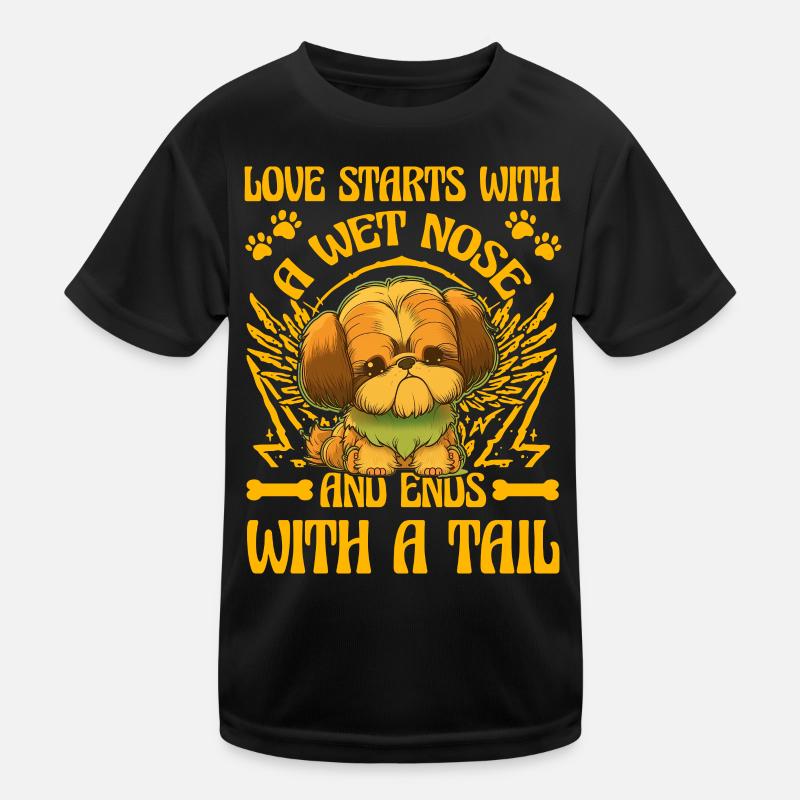 Love starts with a wet nose and ends with a tail Kids Functional T-Shirt