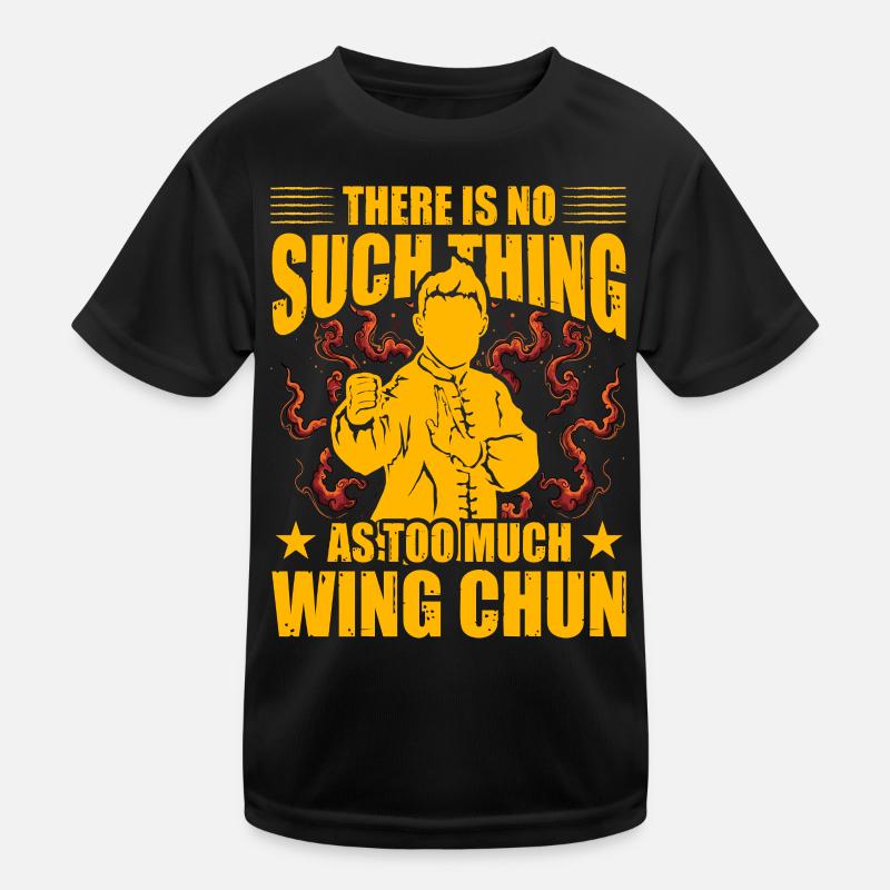 There is no such thing as too much Wing Chun Kids Functional T-Shirt