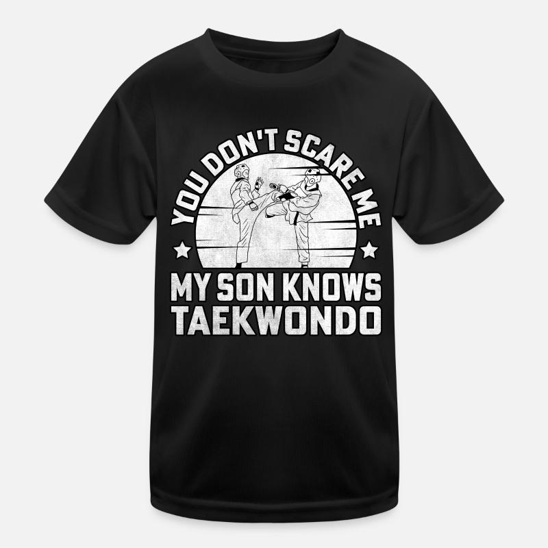 tu ne me fais pas peur mon fils connaît le taekwondo T-shirt sport Enfant