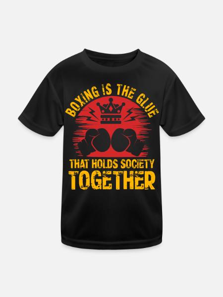 Boxen ist der Klebstoff, der die Gesellschaft zusammenhält - Kinder Funktions-T-Shirt - Schwarz - Vorne