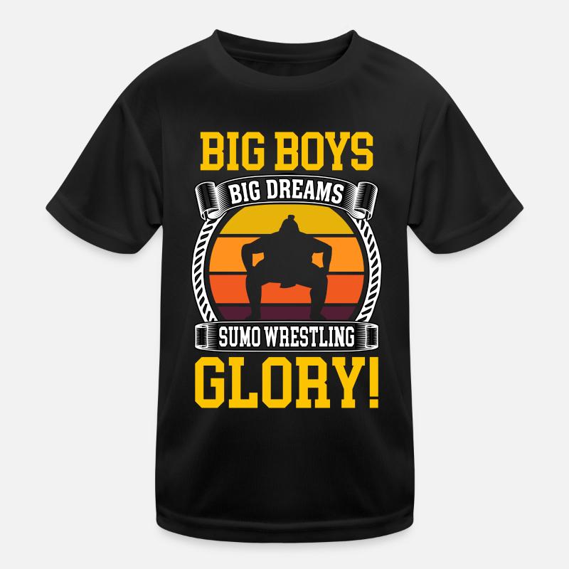 Große Jungs Große Träume Sumo Ringen Ruhm Kinder Funktions-T-Shirt