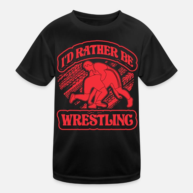 I'd rather be Wrestling Kids Functional T-Shirt