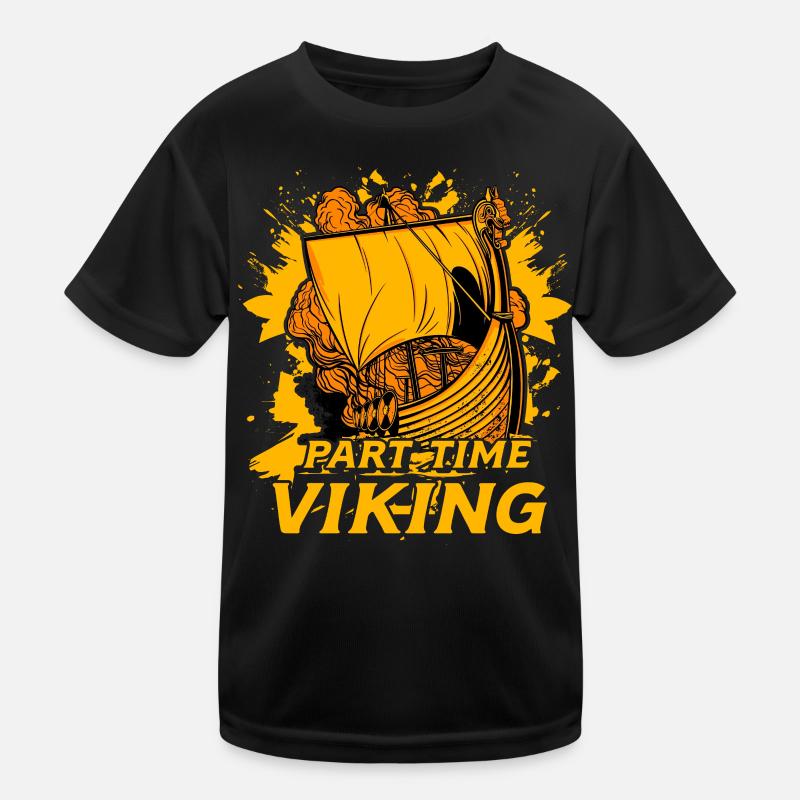 Teilzeit Wikinger Kinder Funktions-T-Shirt