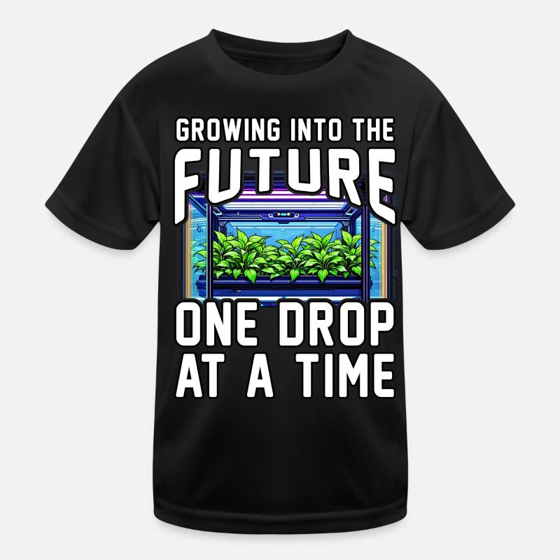 Growing into the future one drop at a time Kids Functional T-Shirt