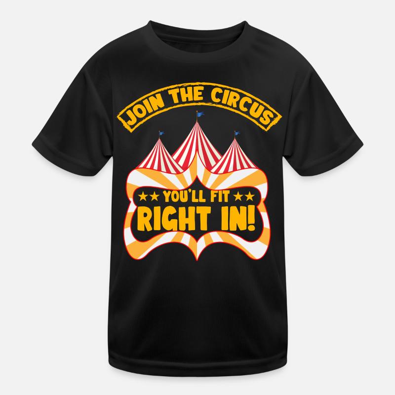 Rejoignez le cirque dans lequel vous vous intégrerez parfaitement T-shirt sport Enfant