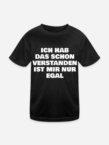 Ich hab das schon verstanden ist mir nur egal - Kinder Funktions-T-Shirt - Schwarz - Vorne