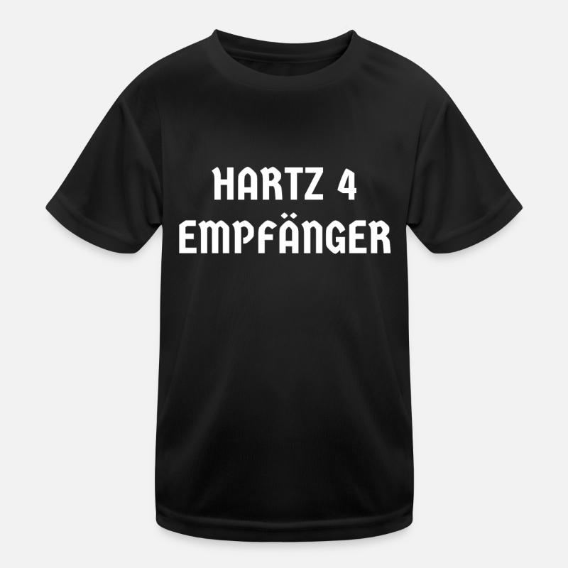 Hartz 4 Empfänger Kinder Funktions-T-Shirt