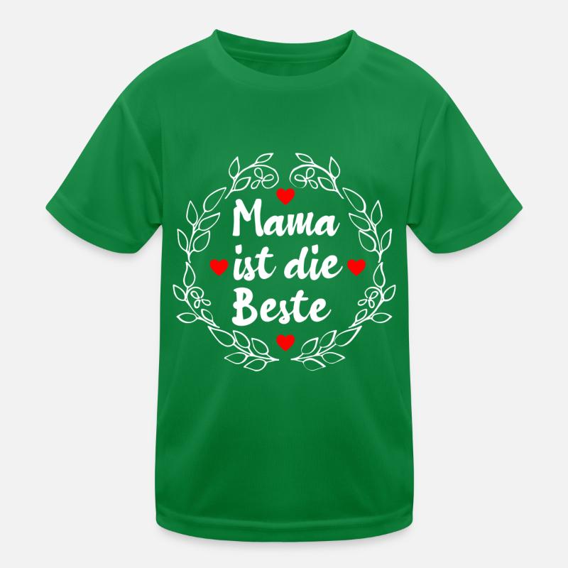 Mama ist die Beste Kinder Funktions-T-Shirt