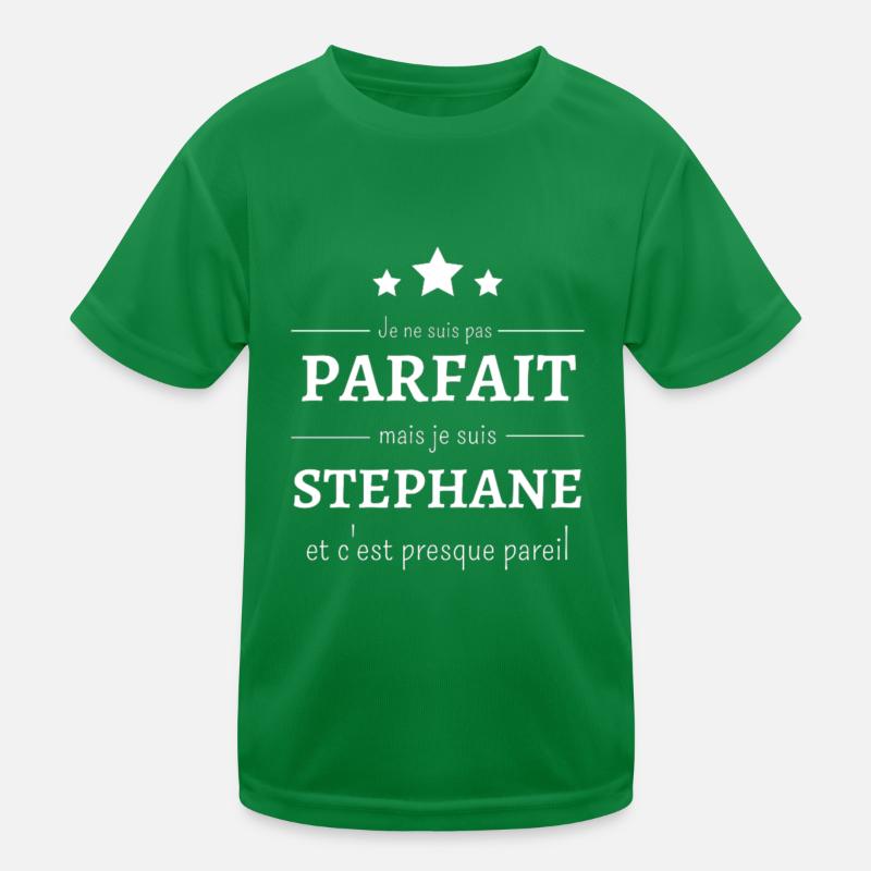Je ne suis pas parfait mais je suis Stéphane T-shirt sport Enfant