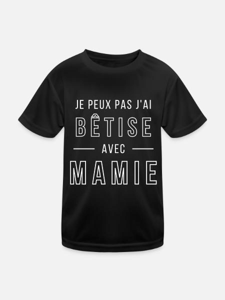Je peux pas j'ai bêtise avec mamie - T-shirt sport Enfant - noir - Devant