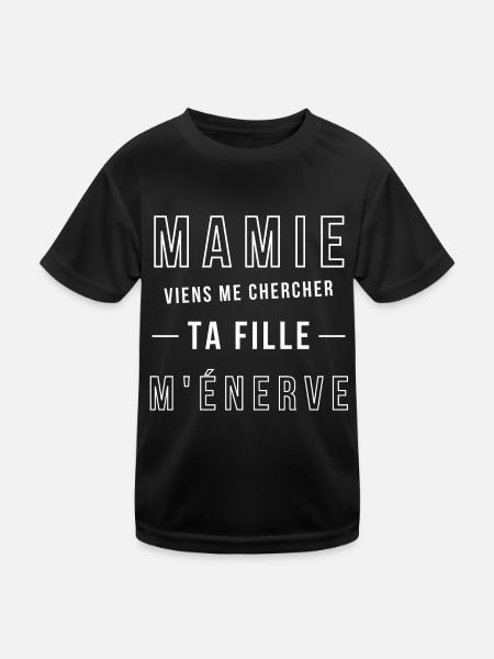 Mamie vient me chercher ta fille m'énerve - T-shirt sport Enfant - noir - Devant