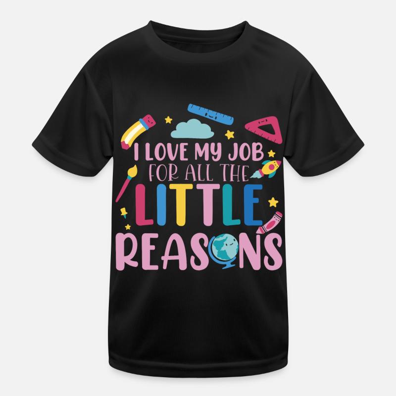 J’aime mon travail pour toutes les petites raisons T-shirt sport Enfant