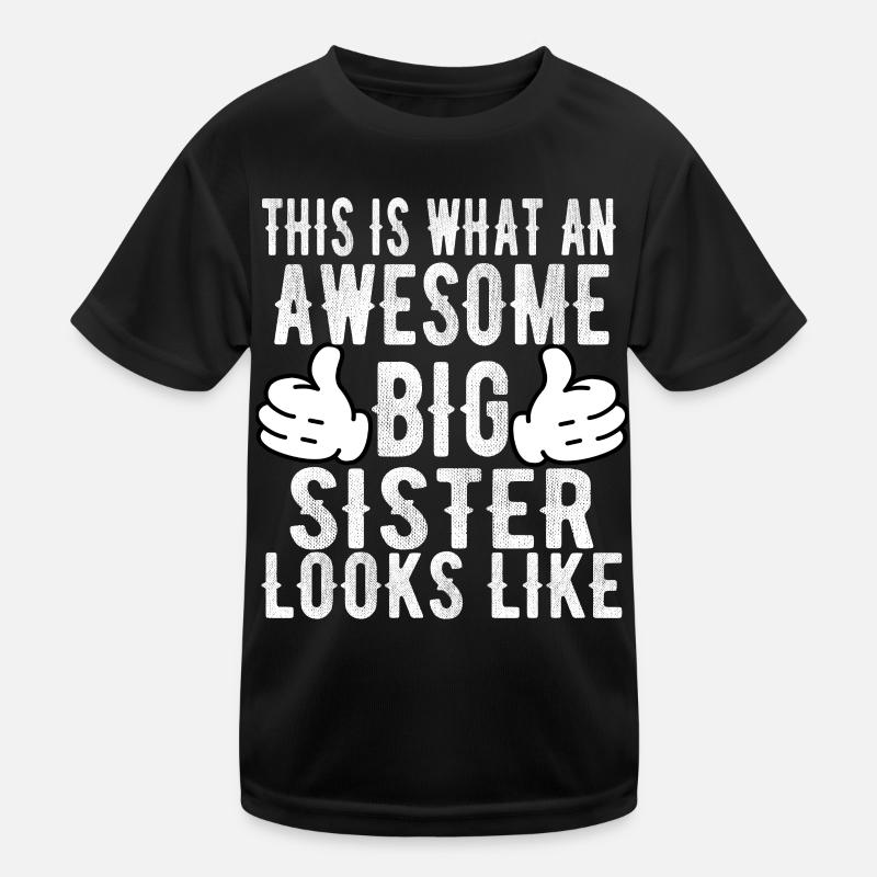 So sieht eine ehrfürchtige Schwester aus Kinder Funktions-T-Shirt