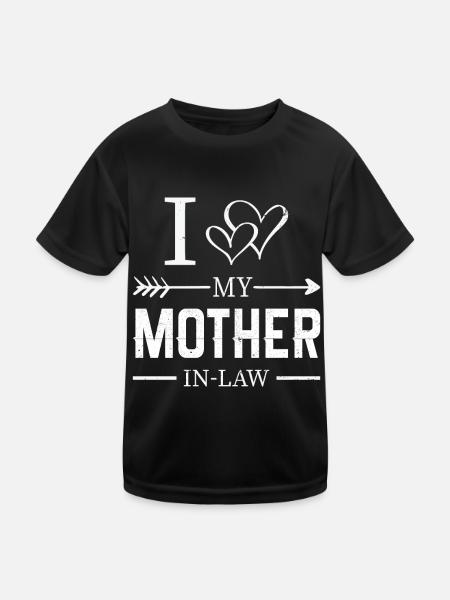 I Love My Mother in Low Son in Law Gifts - Kinder Funktions-T-Shirt - Schwarz - Vorne