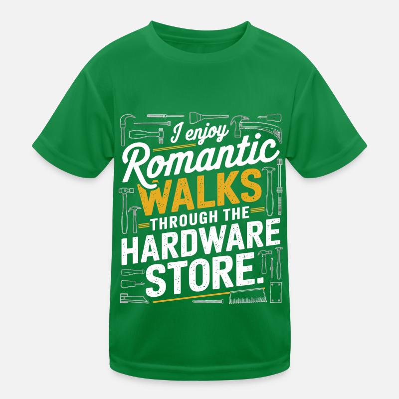 I Enjoy Romantic Hardware Store Tools Dad Handyman Kids Functional T-Shirt