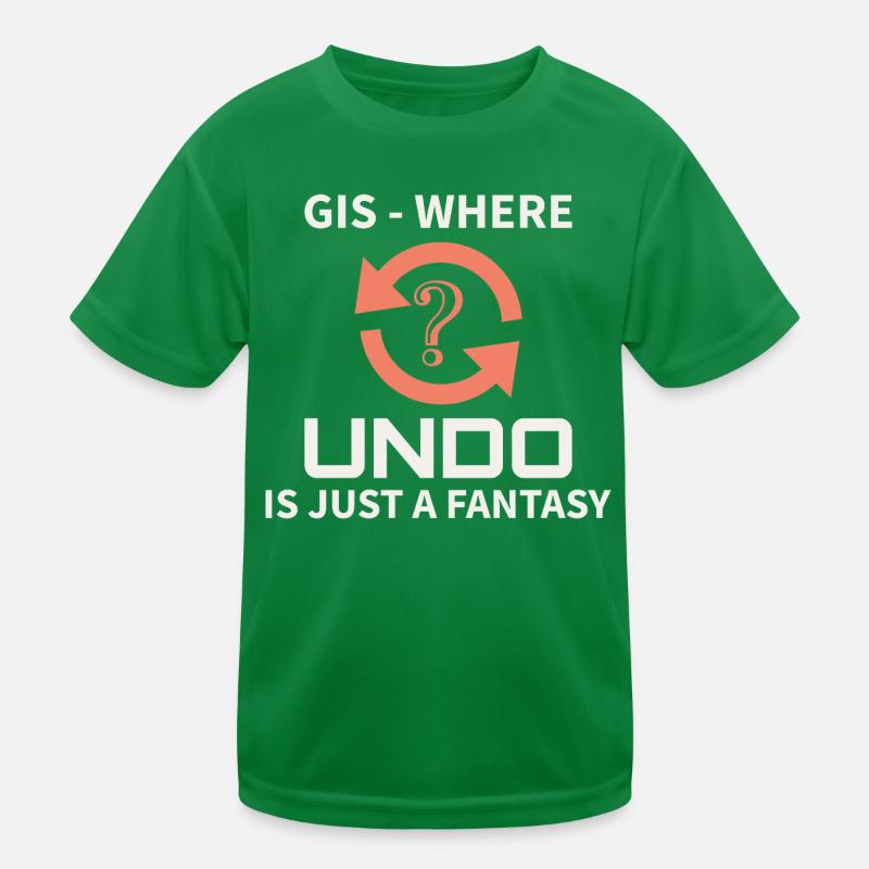 GIS Undo Fantasy Data Mapping Errors Kinder Funktions-T-Shirt