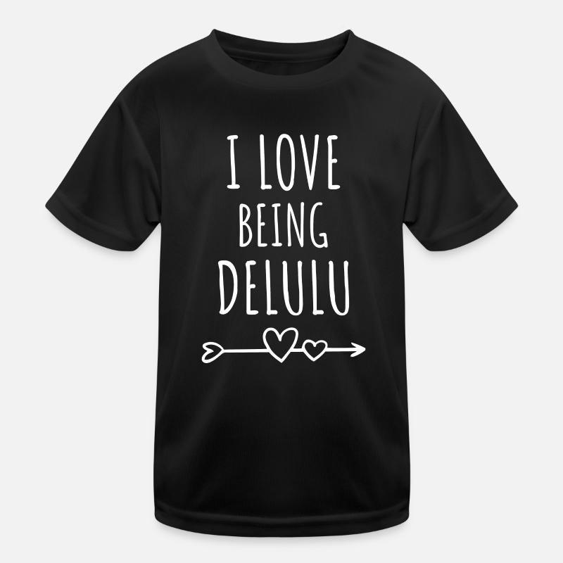 I Love Being Delulu Kinder Funktions-T-Shirt