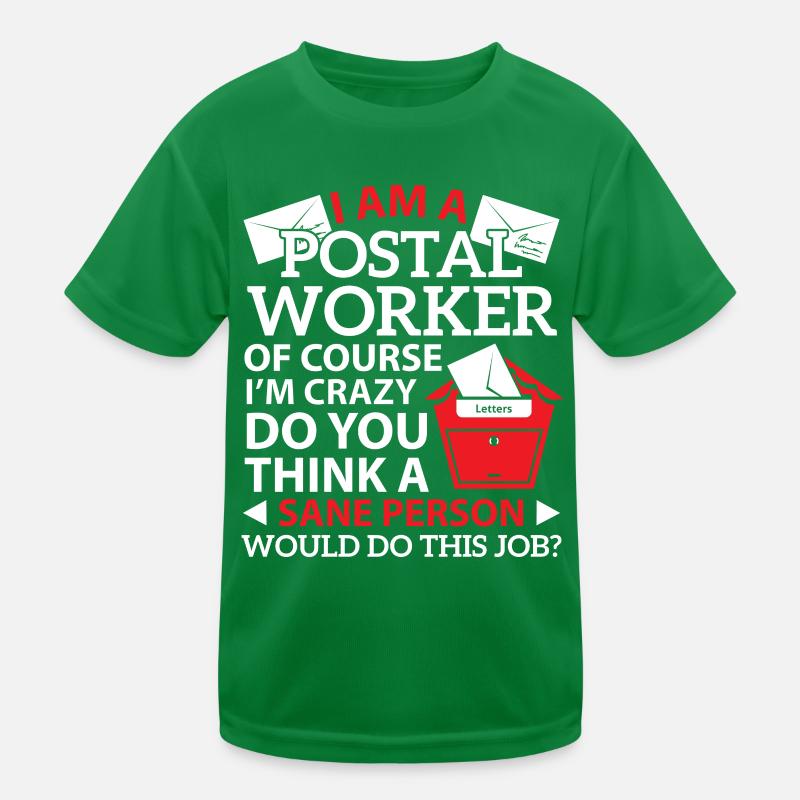 Ich bin Postangestellter Briefträger Postbote Beru Kinder Funktions-T-Shirt