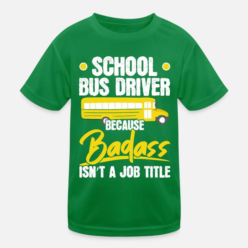 School bus driver Weil tough no professional designations Kids Functional T-Shirt