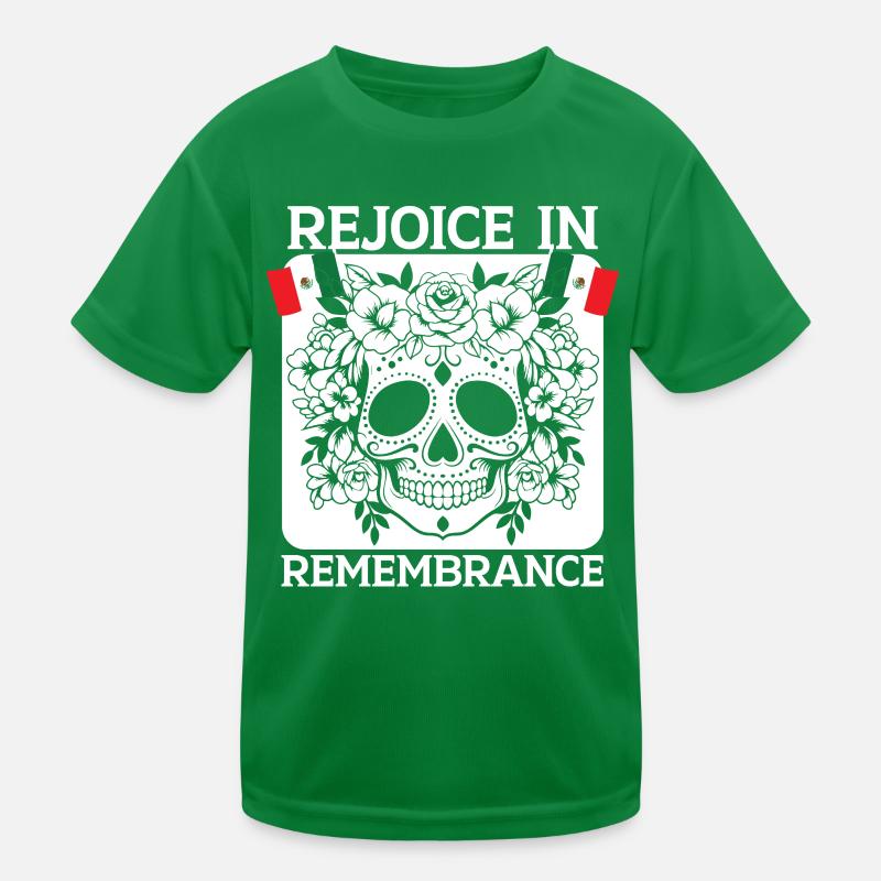 Rejoice in Remembrance Dia de Muertos Kids Functional T-Shirt