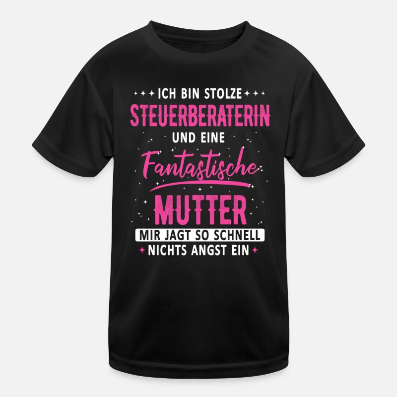 Steuerberaterin Steuer Steuerberatung Beruf Spruch Kinder Funktions-T-Shirt