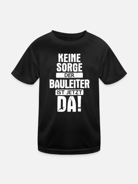 Bauleiter Bauleiterin Bauarbeiter Beruf Spruch - Kinder Funktions-T-Shirt - Schwarz - Vorne