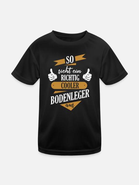 Bodenleger Parkettleger Spruch - Kinder Funktions-T-Shirt - Schwarz - Vorne