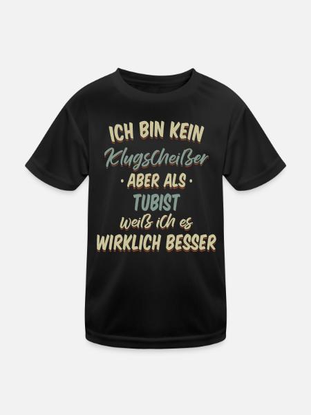 Tuba Tubist Tubaspieler Instrument Spruch - Kinder Funktions-T-Shirt - Schwarz - Vorne