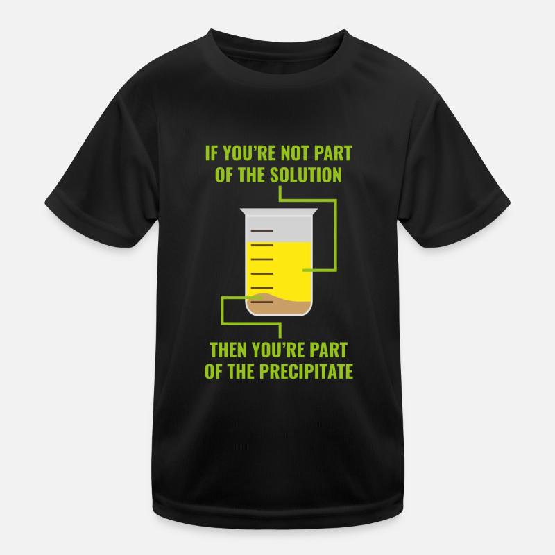 Solution precipitate Geschenk Chemie Wissenschaft Kinder Funktions-T-Shirt