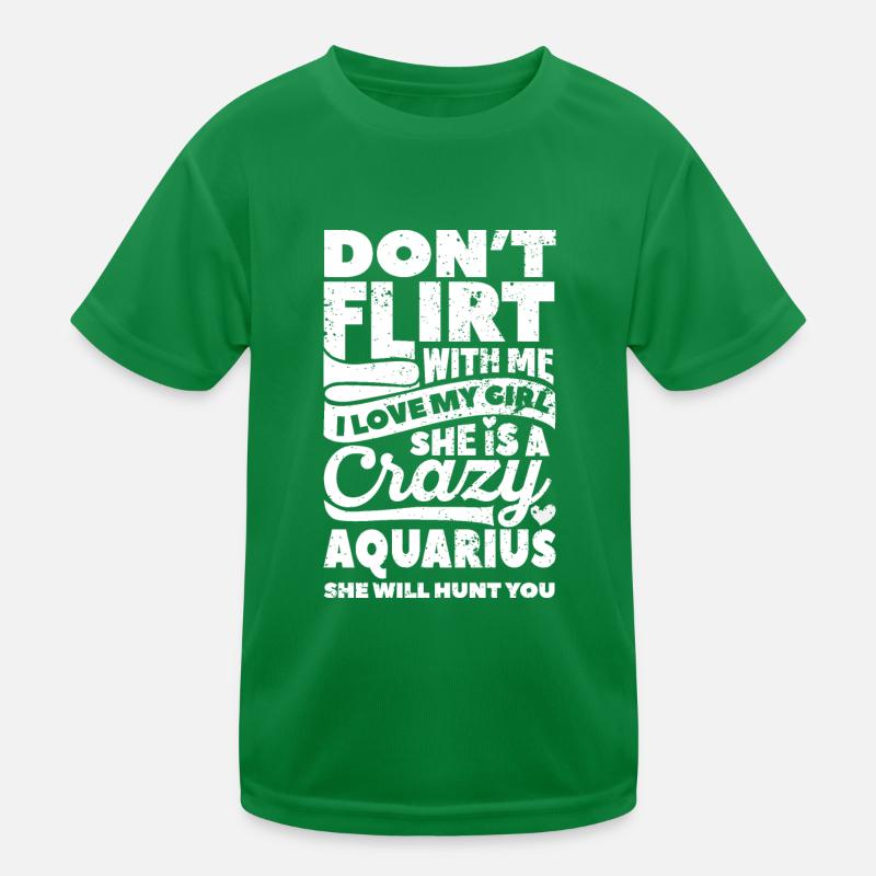 Ne flirte pas avec moi Zodiaque Verseau -Couples Ste T-shirt sport Enfant