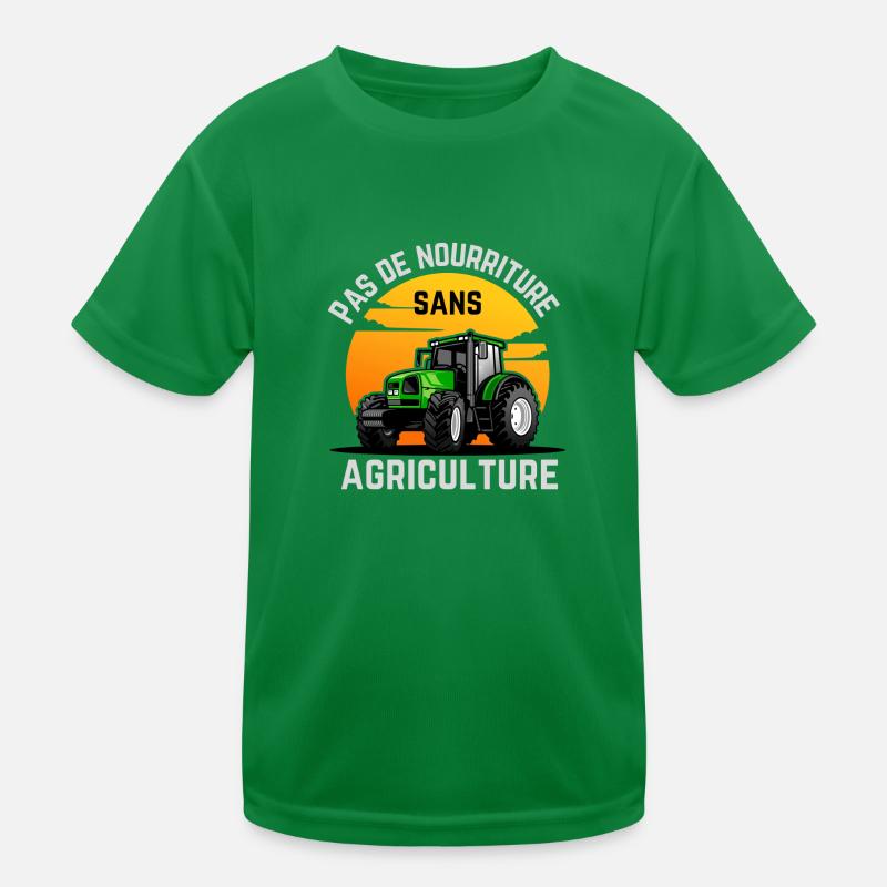 Pas de nourriture sans agriculture T-shirt sport Enfant